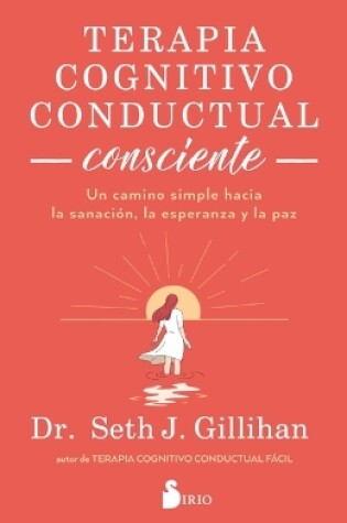 Cover of Terapia Cognitivo Conductual Consciente