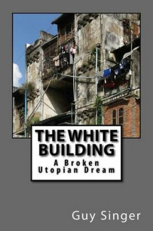 Cover of The White Building