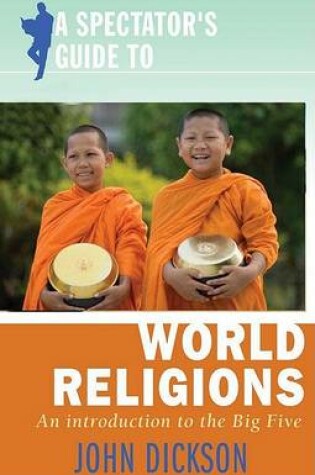 Cover of A Spectator's Guide to World Religions