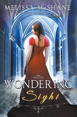 Wondering Sight by Melissa McShane