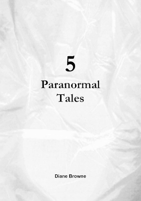 Book cover for 5 Paranormal Tales