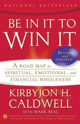 Book cover for Be In It to Win It