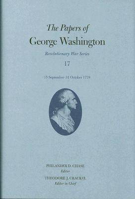 Book cover for The Papers of George Washington  15 September-31 October 1778