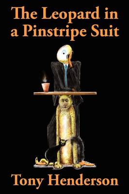 Book cover for The Leopard in a Pinstripe Suit