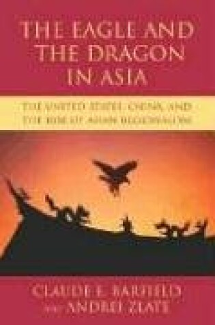 Cover of The Eagle and the Dragon in Asia