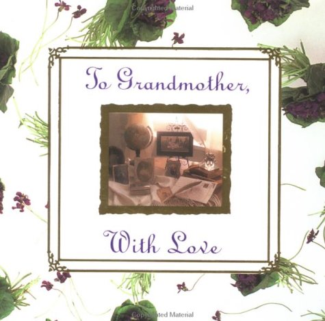 Cover of To Grandmother, with Love