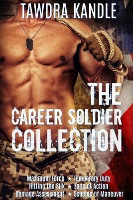 Book cover for The Career Soldier Collection