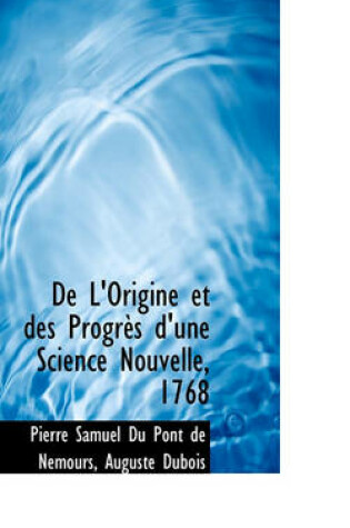 Cover of de L'Origine Et Des Progr?'s D'Une Science Nouvelle, 1768