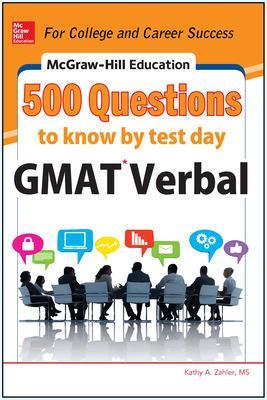 Book cover for McGraw-Hill Education 500 GMAT Verbal Questions to Know by Test Day