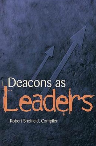 Cover of Deacons as Leaders