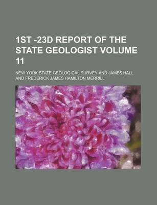 Book cover for 1st -23d Report of the State Geologist Volume 11