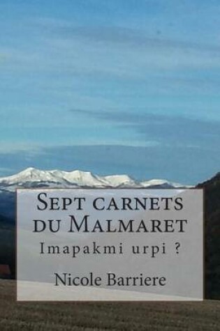 Cover of Sept carnets du Malmaret