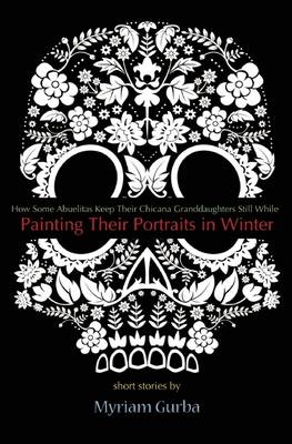 Book cover for Painting Their Portraits in Winter