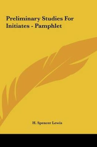 Cover of Preliminary Studies for Initiates - Pamphlet