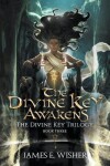 Book cover for The Divine Key Awakens