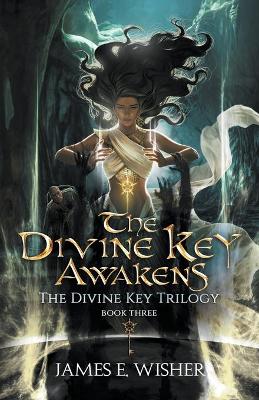 Book cover for The Divine Key Awakens