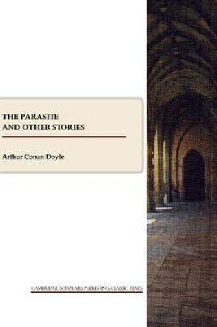 Cover of The Parasite and other stories