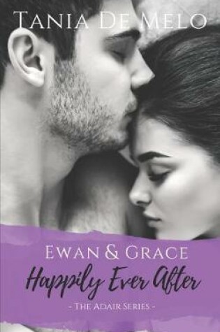 Cover of Ewan & Grace - Happily Ever After