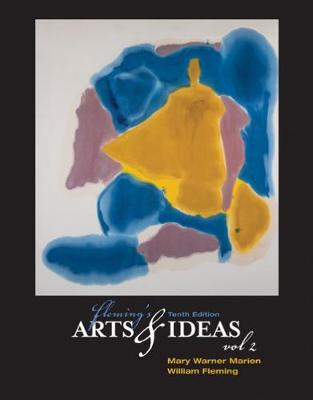 Book cover for Fleming's Arts and Ideas, Volume 2 (with CD-ROM and InfoTrac)