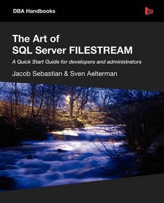 Book cover for The Art of SQL Server FILESTREAM