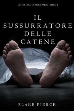 Cover of Il Sussurratore Delle Catene