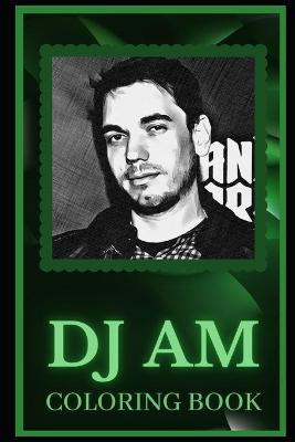 Book cover for DJ AM Coloring Book