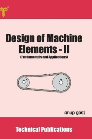 Cover of Design of Machine Elements - II