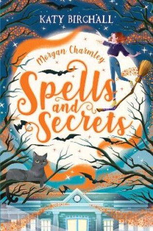 Cover of Morgan Charmley: Spells and Secrets