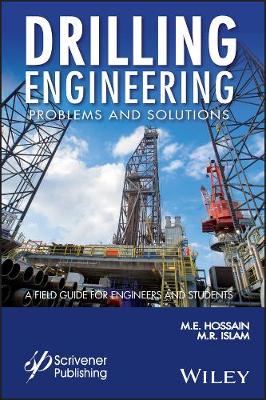 Book cover for Drilling Engineering Problems and Solutions – A Field Guide for Engineers and Students