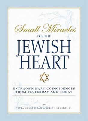 Book cover for Small Miracles for the Jewish Heart