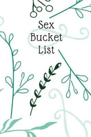 Cover of Sex Bucket List