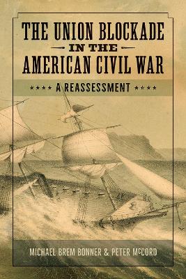 Book cover for The Union Blockade in the American Civil War