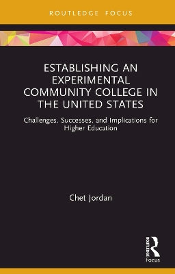 Cover of Establishing an Experimental Community College in the United States