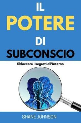 Cover of Il Potere Di Subconscio