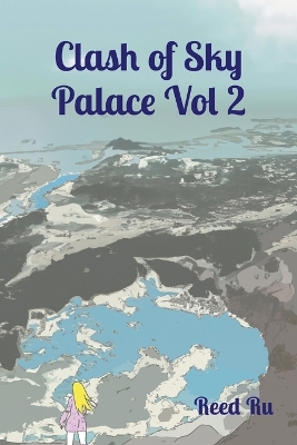 Book cover for Clash of Sky Palace Vol 2