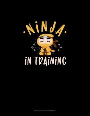 Cover of Ninja In Training