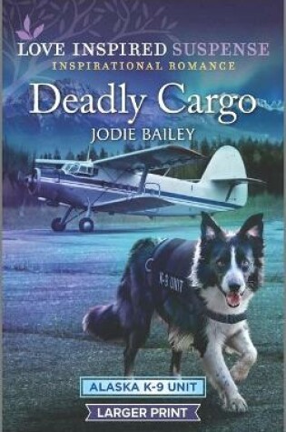 Cover of Deadly Cargo