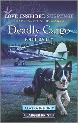 Cover of Deadly Cargo