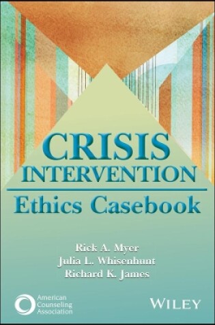 Cover of Crisis Intervention Ethics Casebook