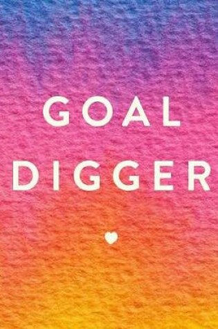 Cover of Goal Digger