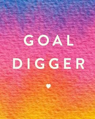 Book cover for Goal Digger