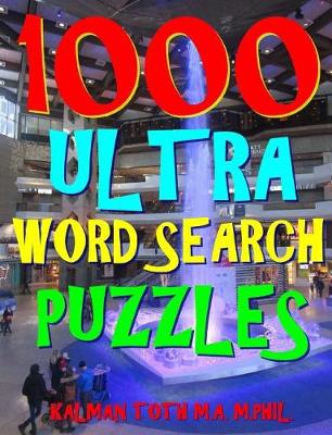 Book cover for 1000 Ultra Word Search Puzzles