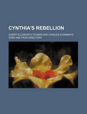 Book cover for Cynthia's Rebellion