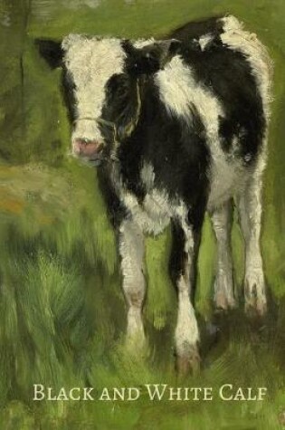 Cover of Black and White Calf