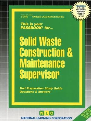 Book cover for Solid Waste Construction & Maintenance Supervisor