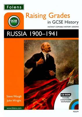 Book cover for Raising Grades in GCSE History: Russia 1900-1941