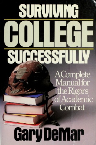 Cover of Surviving College Successfully