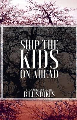 Book cover for Ship the Kids on Ahead