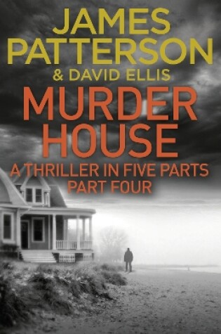 Cover of Murder House: Part Four