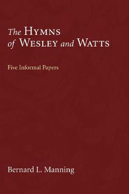 Cover of The Hymns of Wesley and Watts